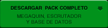 Descargar pack completo: Megaquin, Escrutador 
y Base de datos