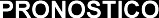Pron�stico